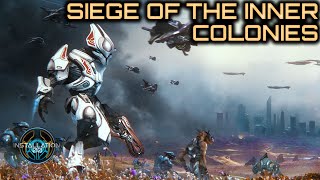 Siege of the Inner Colonies | Mythos