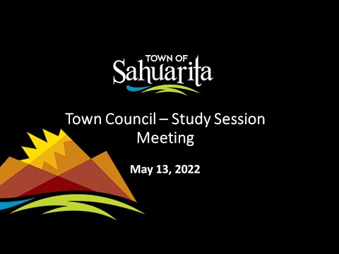Town Council Study Session Meeting May 13, 2022