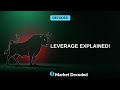 Everyone Gets Leverage Wrong — Here's Why It's Dangerous