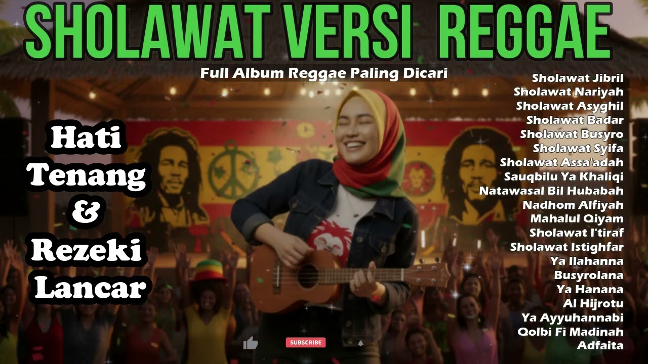 🎶 Alunan Sholawat Reggae Merdu – Bikin Jiwa Tenang dan Rindu Rasulullah 😭🤲