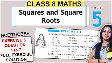 Exercise 5.1 Class 8 Maths Chapter 5 Squares & Square Roots | CBSE 8th Class Maths NCERT Solutions