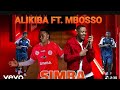 MBOSSO FT ALIKIBA SIMBA CHAMPION