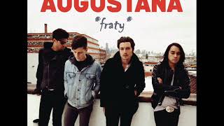 Video thumbnail of "Augustana  , You Were Made For Me"