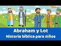 Abraham y Lot - Historia para preescolar