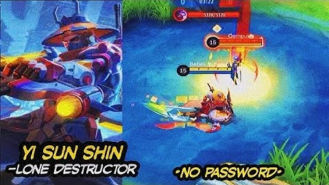 Script skin Yi sun Shin collector - Lone destructor full effect no password