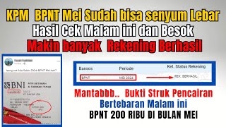 HASIL CEK BPNT MEI MAKIN BANYAK REKENING BERHASIL SUDAH BANYAK BUKTI STRUK BPNT 200 RIBU RUPIAH BERT