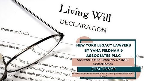 What Is a Living Will and How Does It Work? by Yana Feldman