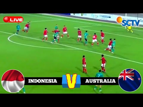 🔴BERLANGSUNG! LIVE TIMNAS INDONESIA U-23 VS AUSTRALIA LEG-2 KUALIFIKASI PIALA ASIA U-23 2022