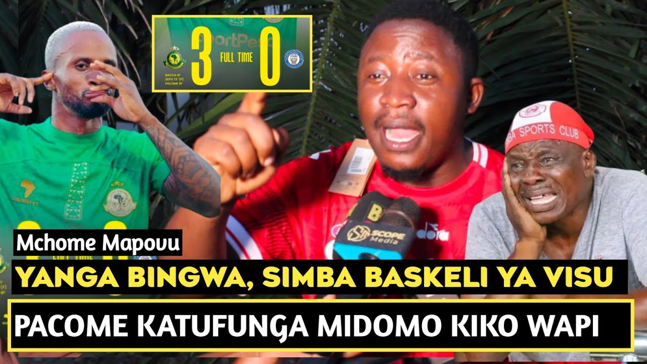 MCHOME MAPOVU APAGAWA USHINDI WA YANGA VS AZAM/YANGA WAMETUFUNGA MDOMO/YANGA BINGWA KIKO WAPI SASA