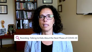 STAY STRONG – Parenting: Talking to Kids About the Next Phase of COVID-19 screenshot 5