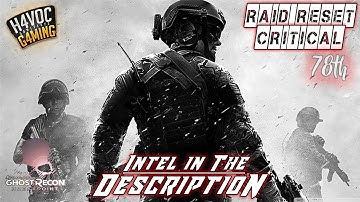 CRITICAL RAID RESET #78 | Ghost Recon Breakpoint Gameplay | H4VOC G4MING