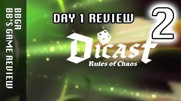 Dicast : Rules of Chaos - Day 1, Game Play Walkthrough 2