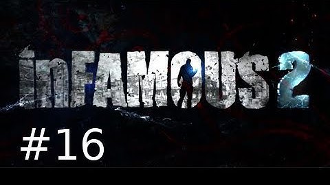 Infamous 2 Walkthrough Part 16: The Freeze