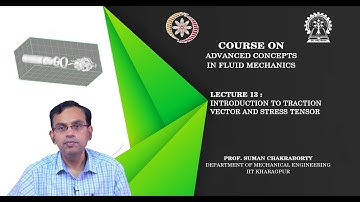Lecture 13 : Introduction to traction vector and stress tensor
