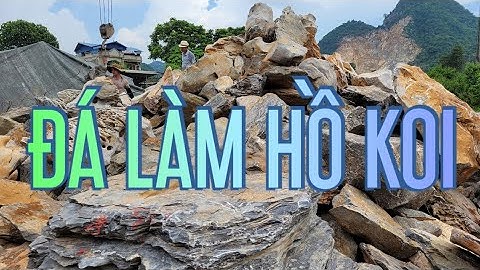 đá làm hồ cá koi | đá lũa đen làm hòn non bộ