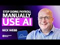 How CloudPay Is Disrupting Global Payroll with AI &amp; Automation | Nick Webb with The Payroll Podcast
