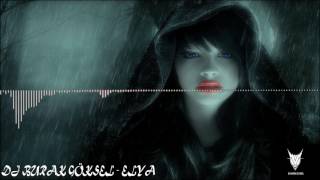 DJ BURAK GÖKSEL - ELYA(2011) Resimi