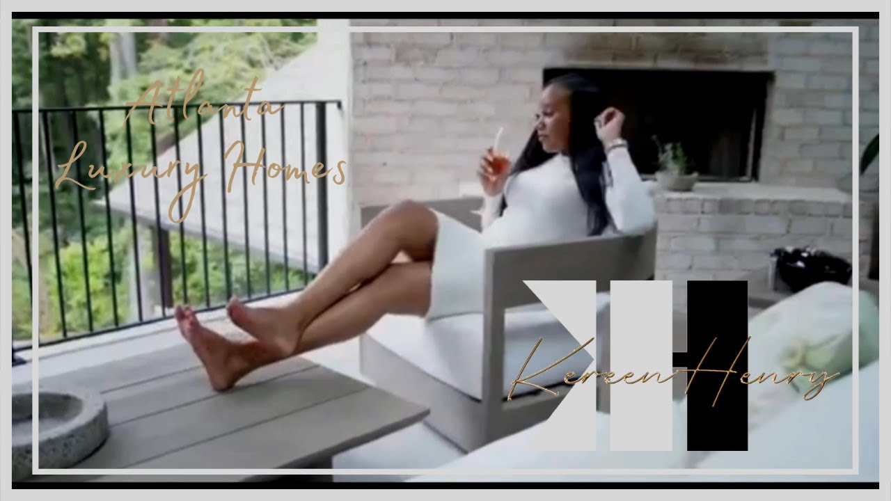 Kereen Henry ATL Luxury Home Life