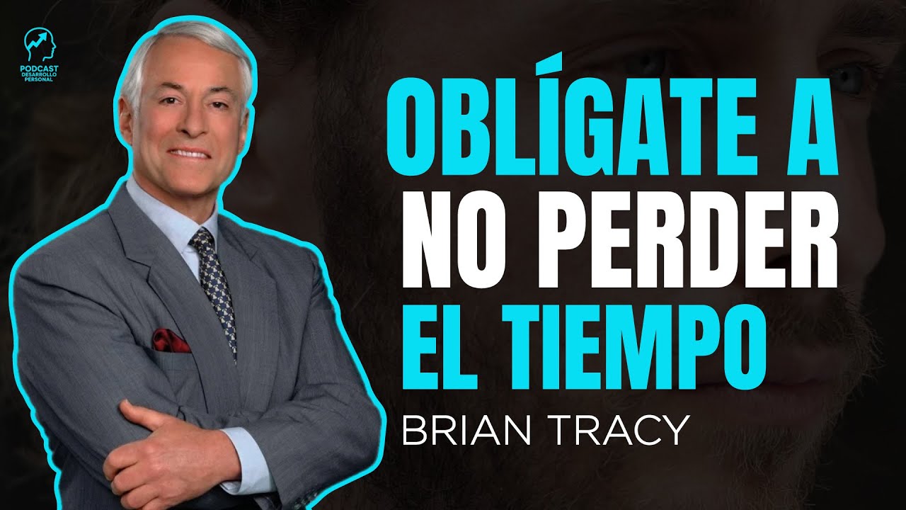 ¿Por qué el tiempo vale más que el dinero? Brian Tracy español