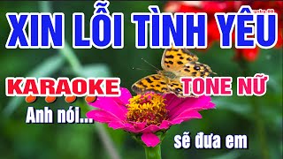 Xin Lỗi Tình Yêu Karaoke Tone Nữ Nhạc Sống Hay Nhất /Karaoke 88/