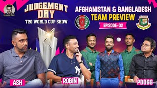 Afghanistan & Bangladesh Preview | T20 World Cup | Judgement Day | R Ashwin | PDogg | Robin Uthappa