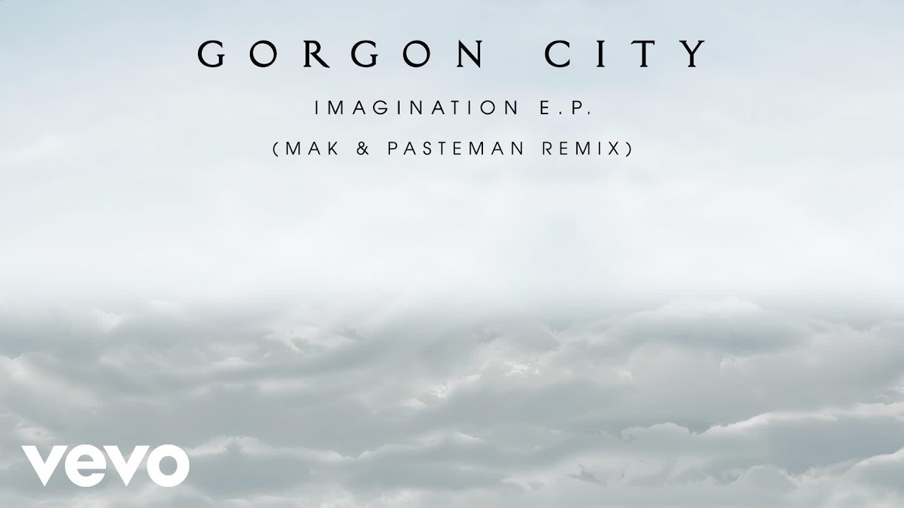 Imagination gorgon city
