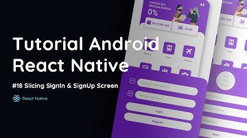 Tutorial Dasar Membuat Aplikasi Android Menggunakan React Native - Sign in dan Sign up Screen