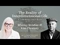 The reality of interdimensional life with whitley strieber  kim chestney