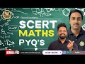 SCERT Maths PYQs for Kerala PSC 2025 &amp; Important Topics &amp; Tips Kerala PSC LGS VFA LP/UP 10th prelims