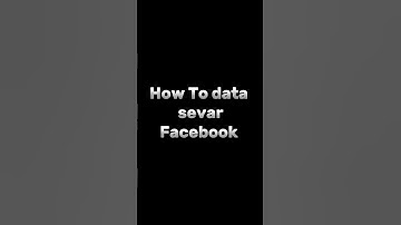 how to data sevar Facebook #facbook me data saver kestra lagaye video
