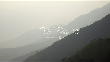 Vũ Thủy 2024 - 雨水 - Rain Water