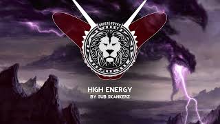 Sub Skankerz - High Energy