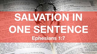 Salvation In One Sentence (10.13.2019 AM) Adam Evans