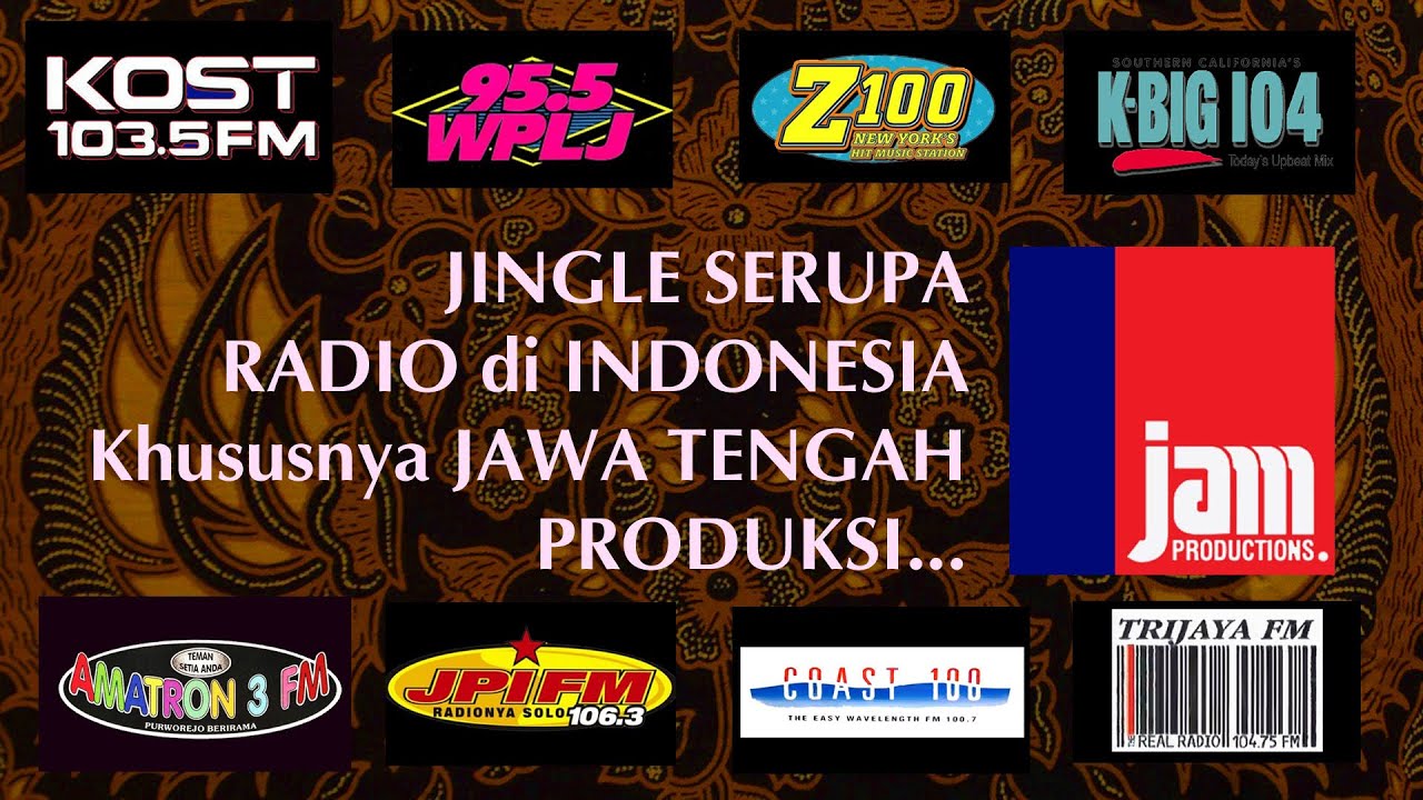 Jingle Serupa Radio Produksi JAM (Jawa Tengah & Indonesia)