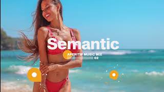 Aperitif Music Mix #02 🍹 Best Chillout Lounge Music for Relax with a Drink at Sunset 🌅