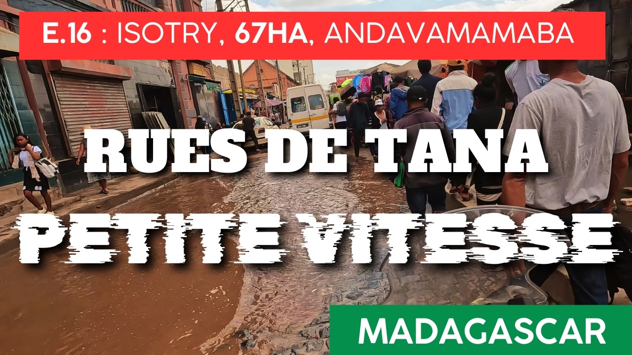 Quartiers d'Antananarivo E16, Madagascar 🇲🇬 Isotry, 67 HECTARES autres faubourgs [4K] Tana à moto