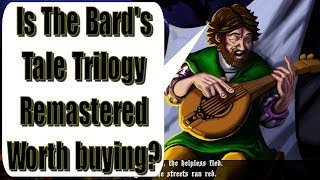 The Bard's Tale Trilogy Remastered Review