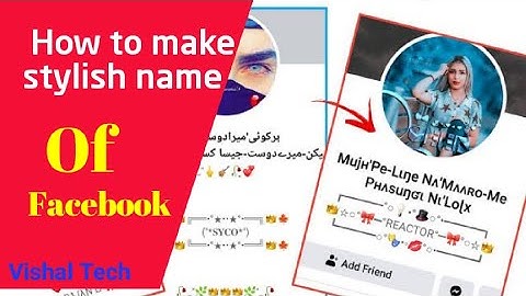 How to make stylish name in Facebook account| New trend name | Vishal Tech