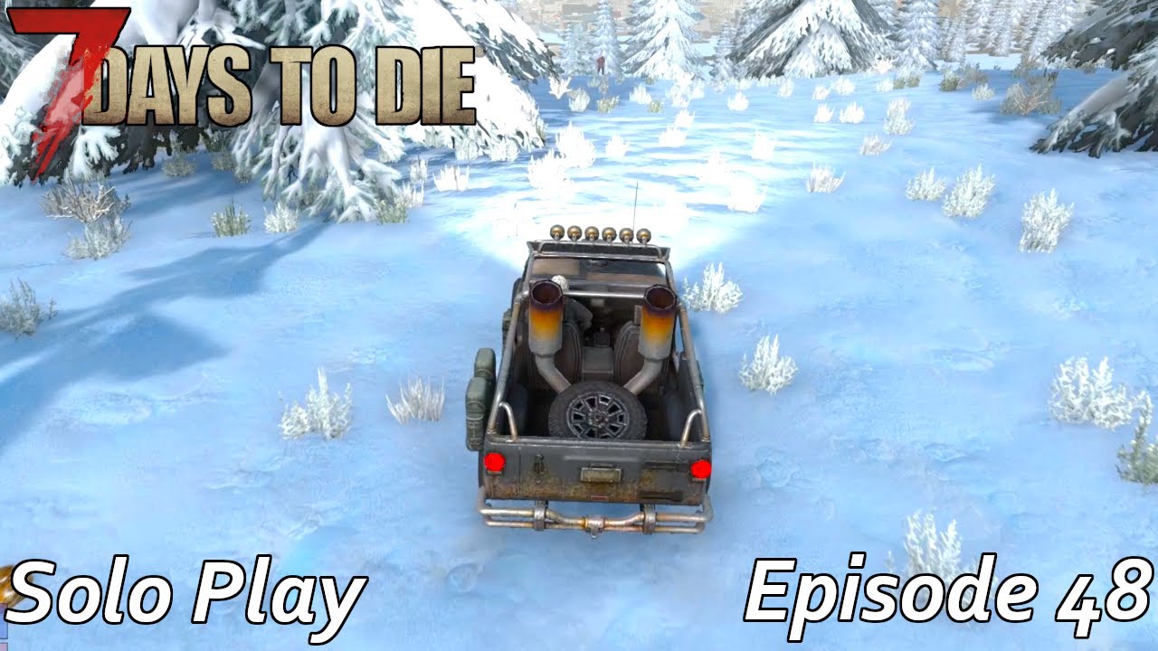 7 Days to Die Alpha 21 Episode 48 - Let us do some map exploration ...