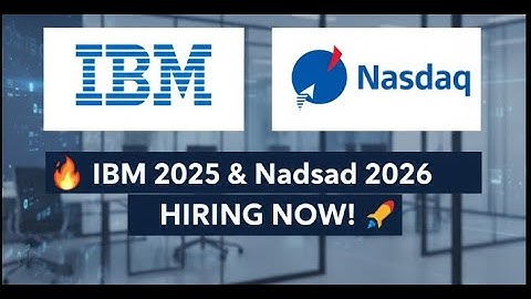 🔥Finally IBM, Nasdaq Biggest Hiring | Off-Campus Drive | 2026, 2025 BATCH