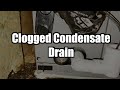Clogged Condensate Drain/No Cooling