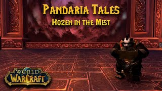 Hozen in the Mist - Pandaria Tales