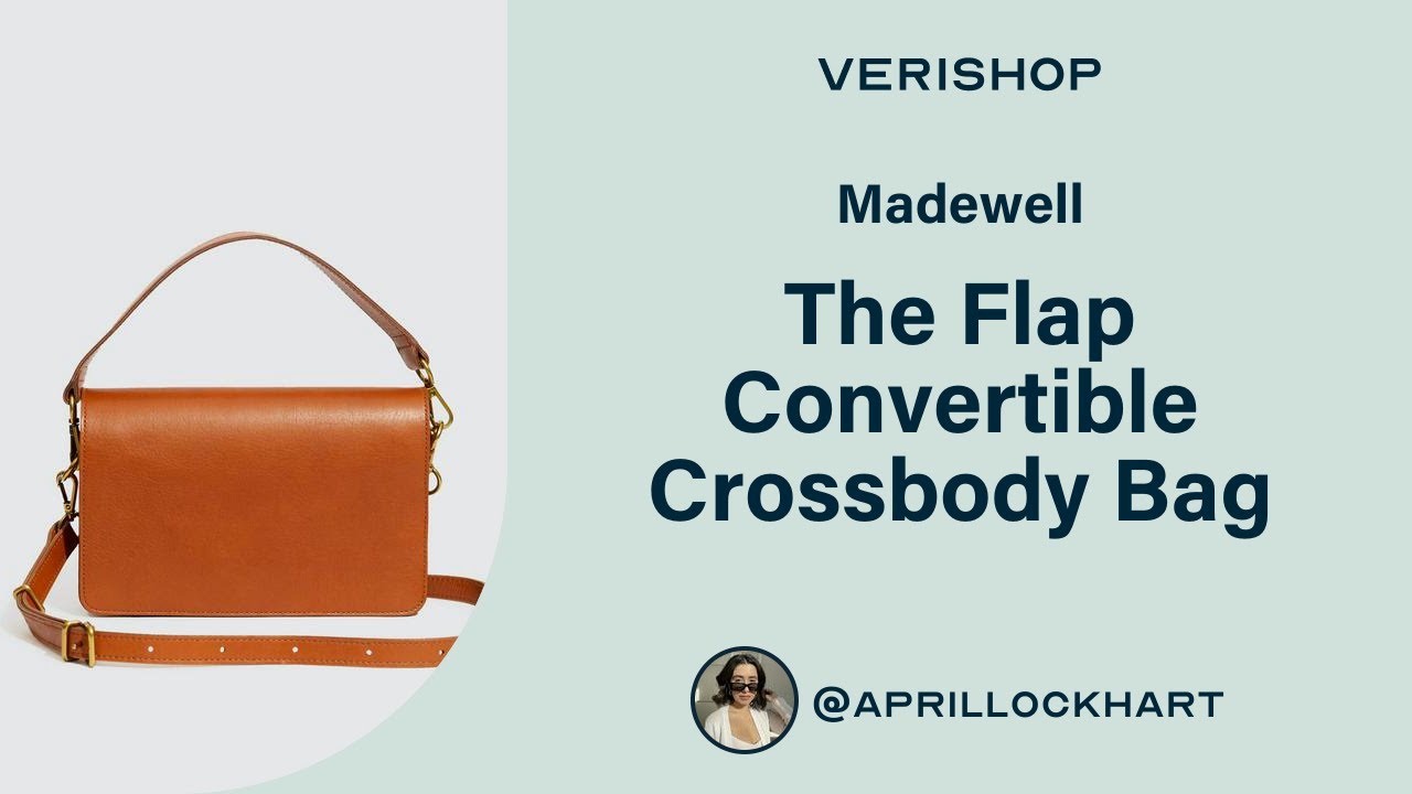 Madewell The Flap Convertible Crossbody Bag Review 