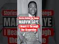 Stories Behind the Songs: Marvin Gaye - 'I Heard It Through the Grapevine' (1968)