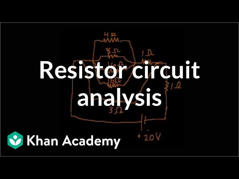Example: Analyzing a more complex resistor circuit | Physics | Khan Academy