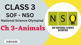Famous Class 3/SOF - NSO /Chapter 3 - ANIMALS Profile