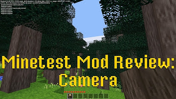 Minetest Mod Review: Camera