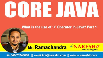 What is the use of ‘+’ Operator in Java? Part 1 | Core Java Tutorial | by Mr.Ramachandra