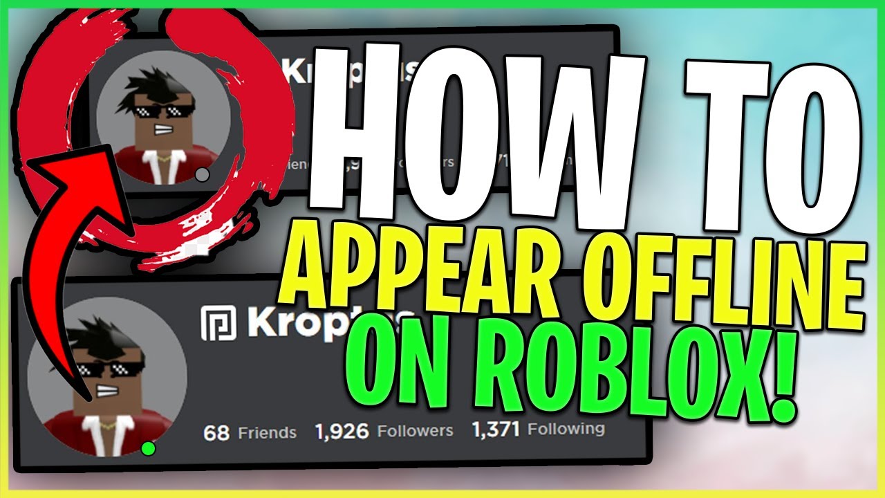How To Appear Offline On Roblox YouTube