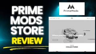 Primemods Store Review: Is This Online Store Worth Buying From